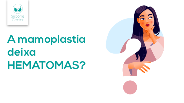 Hematoma após a prótese de silicone: é normal ter essa reação?