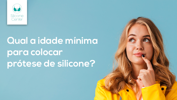Mamoplastia idade mínima: com quantos anos dá para colocar silicone?
