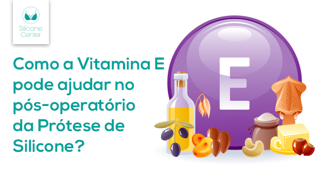Descubra a importância da vitamina E pós-silicone para uma cicatrização rápida e seios firmes