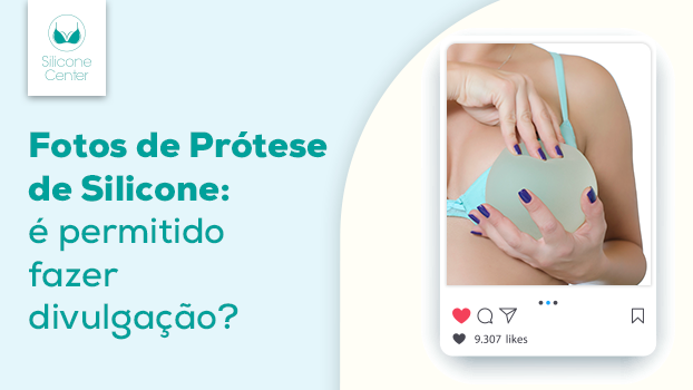 Fotos prótese de silicone: por que elas não são uma boa referência?