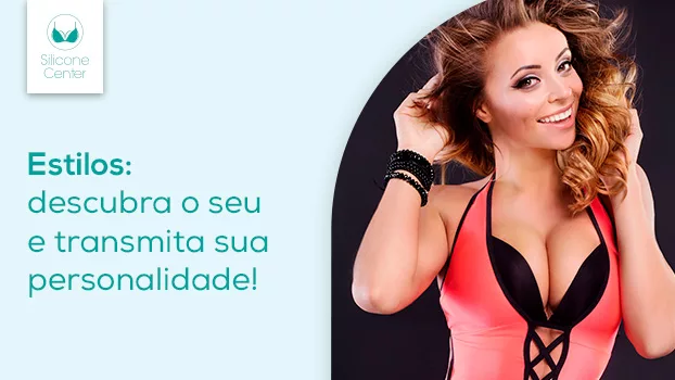 7 estilos universais: descubra como passar a imagem que você quer!