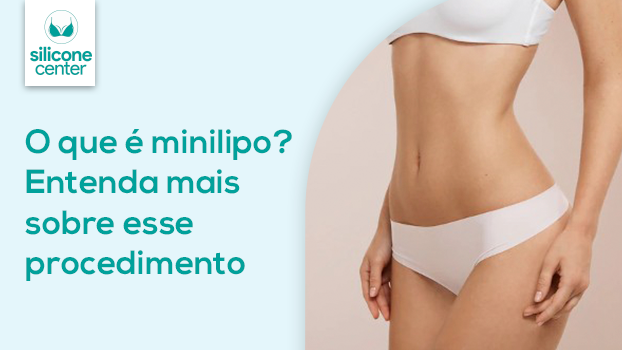 O Que É Mini Lipo: Entenda Mais Sobre Esse Procedimento