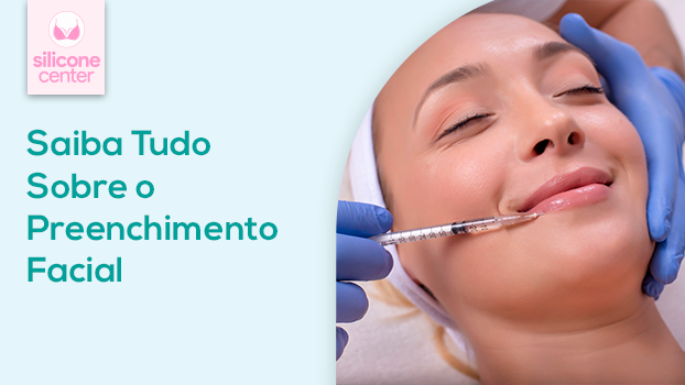 Saiba Tudo Sobre o Preenchimento Facial