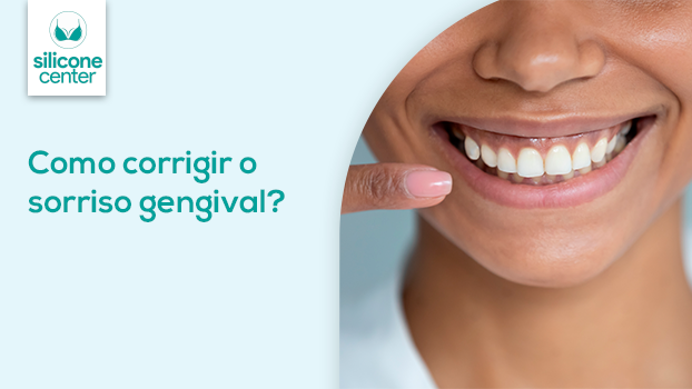 Sorriso gengival: descubra como é possível corrigi-lo!