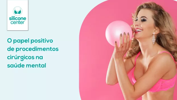Saúde mental: O papel positivo de procedimentos cirúrgicos